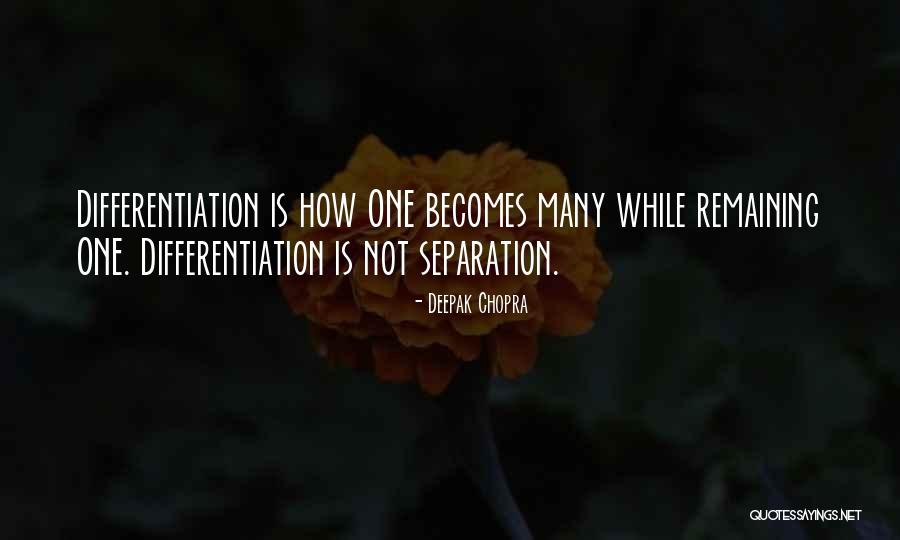 Differentiation Quotes By Deepak Chopra Differentiation Quotes By Deepak Chopra