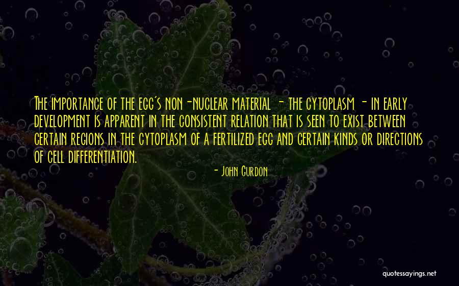 Differentiation Quotes By John Gurdon Differentiation Quotes By John Gurdon