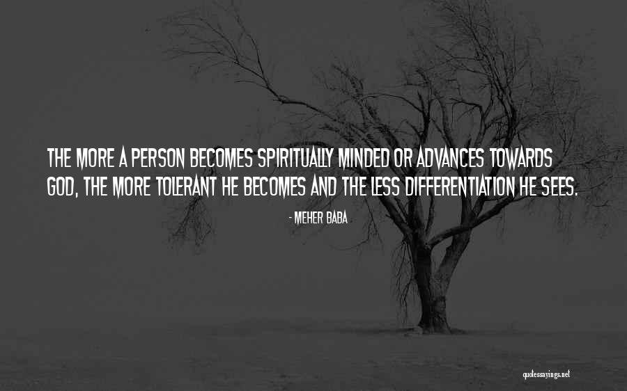 Differentiation Quotes By Meher Baba Differentiation Quotes By Meher Baba