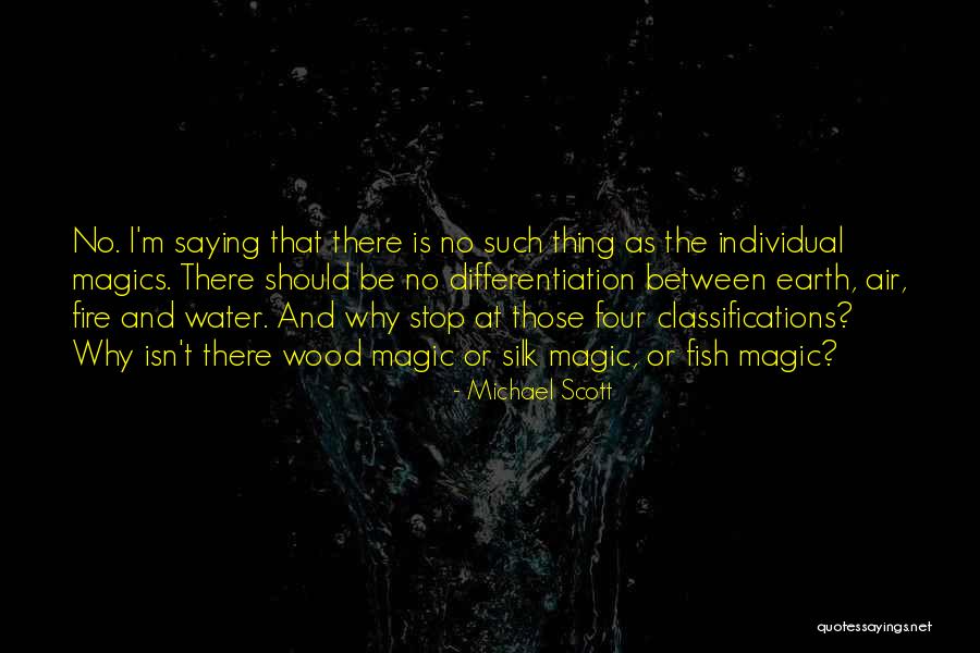 Differentiation Quotes By Michael Scott Differentiation Quotes By Michael Scott