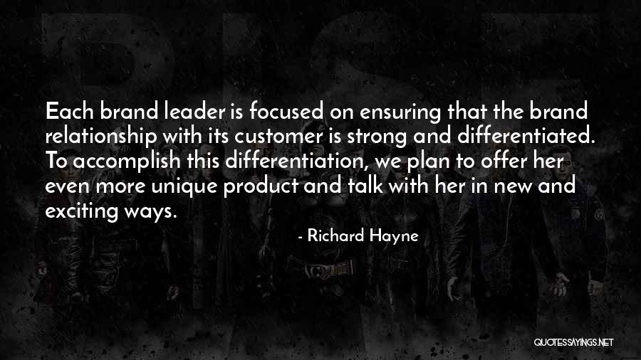 Differentiation Quotes By Richard Hayne Differentiation Quotes By Richard Hayne