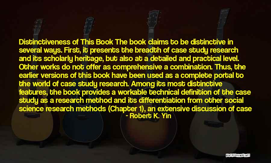 Differentiation Quotes By Robert K. Yin Differentiation Quotes By Robert K. Yin