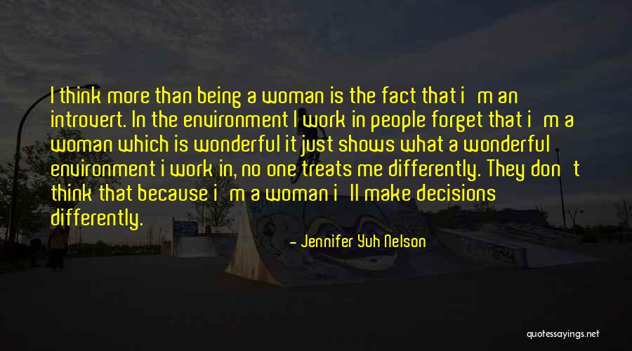 Differently Me Quotes By Jennifer Yuh Nelson Differently Me Quotes By Jennifer Yuh Nelson