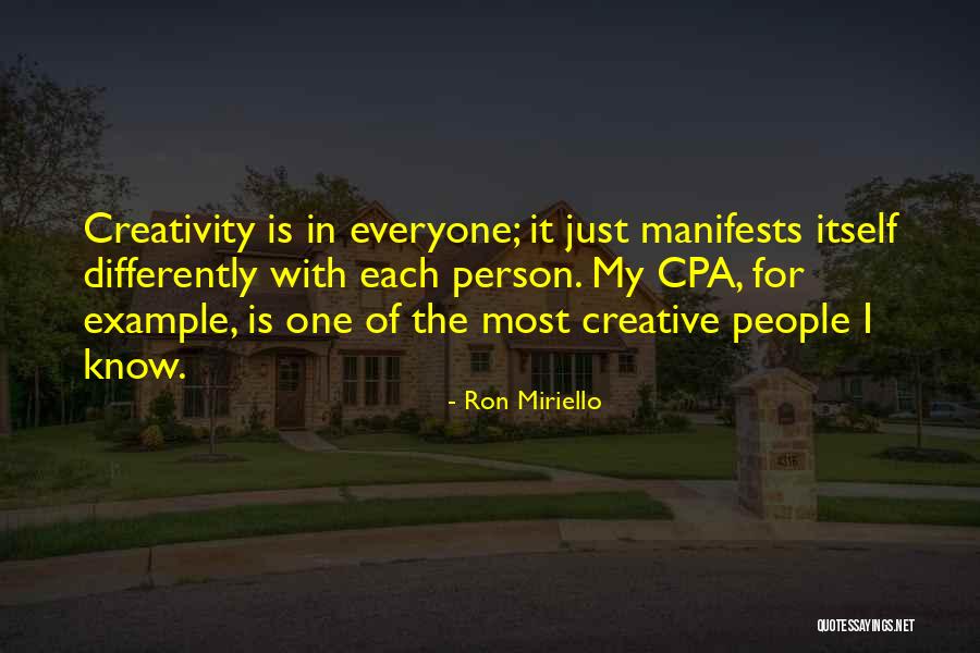 Differently Than Others Quotes By Ron Miriello Differently Than Others Quotes By Ron Miriello