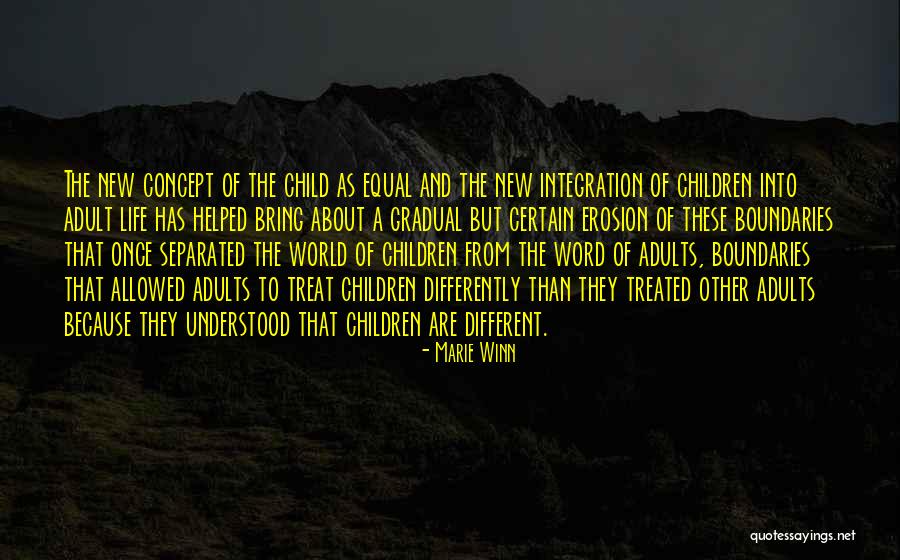Differently Than Quotes By Marie Winn Differently Than Quotes By Marie Winn