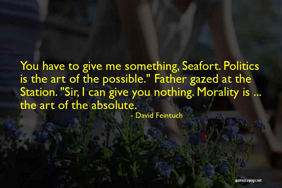 Differing Opinion Quotes By David Feintuch