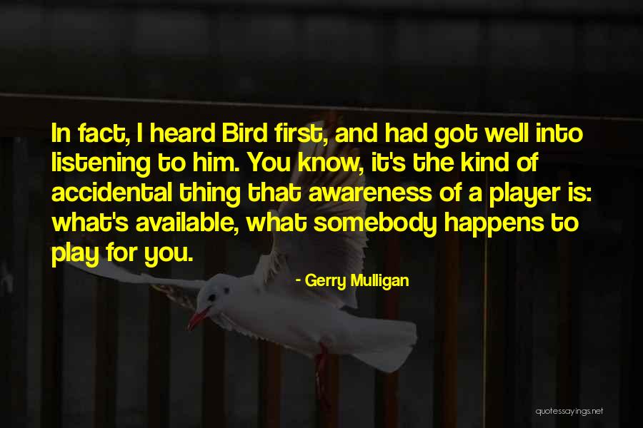 Differnt Perspective Quotes By Gerry Mulligan Differnt Perspective Quotes By Gerry Mulligan