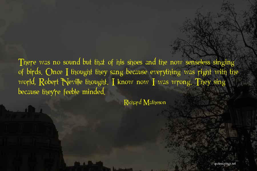 Difficiles Nugae Quotes By Richard Matheson Difficiles Nugae Quotes By Richard Matheson