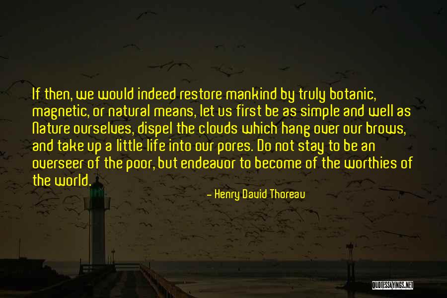 Difficolt Quotes By Henry David Thoreau Difficolt Quotes By Henry David Thoreau