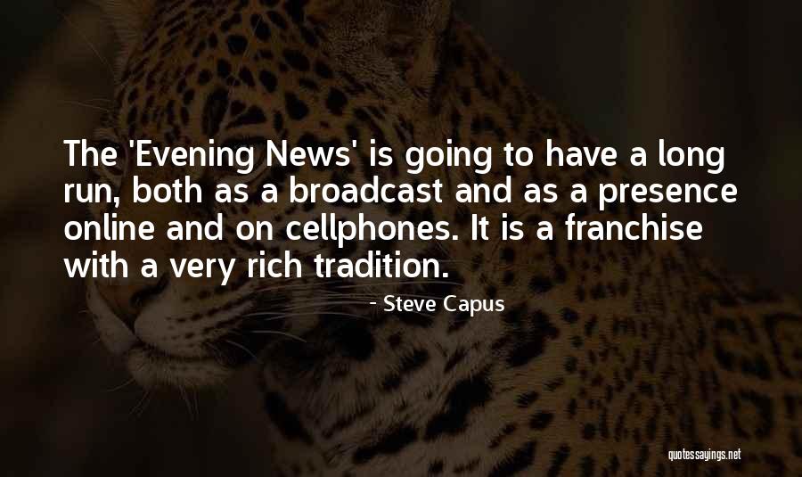 Difficolt Quotes By Steve Capus Difficolt Quotes By Steve Capus
