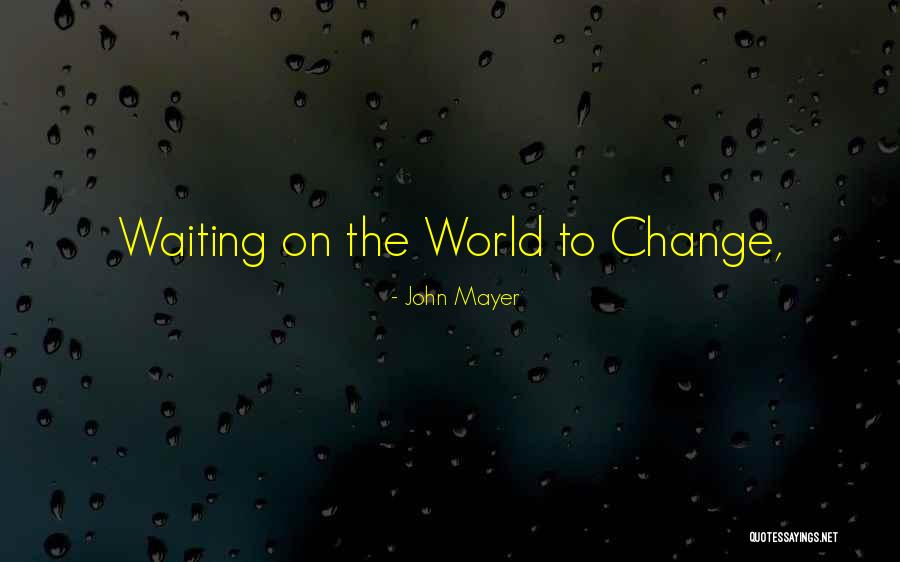 Difficolta Di Quotes By John Mayer Difficolta Di Quotes By John Mayer