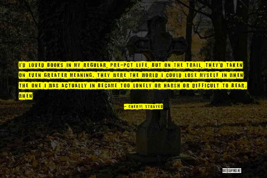 Difficult Books Quotes By Cheryl Strayed Difficult Books Quotes By Cheryl Strayed