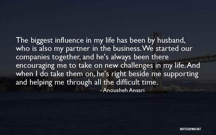 Difficult Challenges In Life Quotes By Anousheh Ansari Difficult Challenges In Life Quotes By Anousheh Ansari