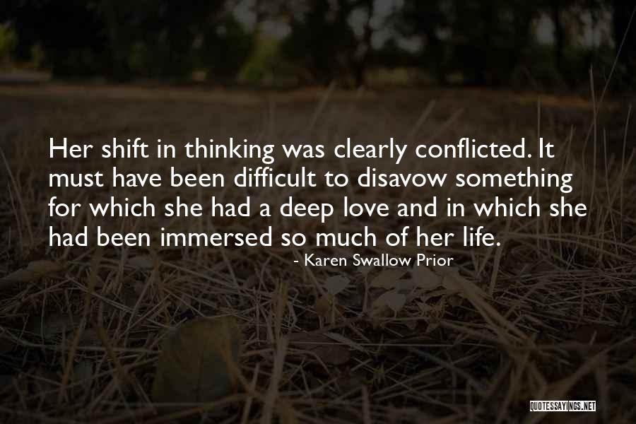 Difficult Change Quotes By Karen Swallow Prior