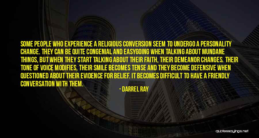Difficult Conversation Quotes By Darrel Ray Difficult Conversation Quotes By Darrel Ray