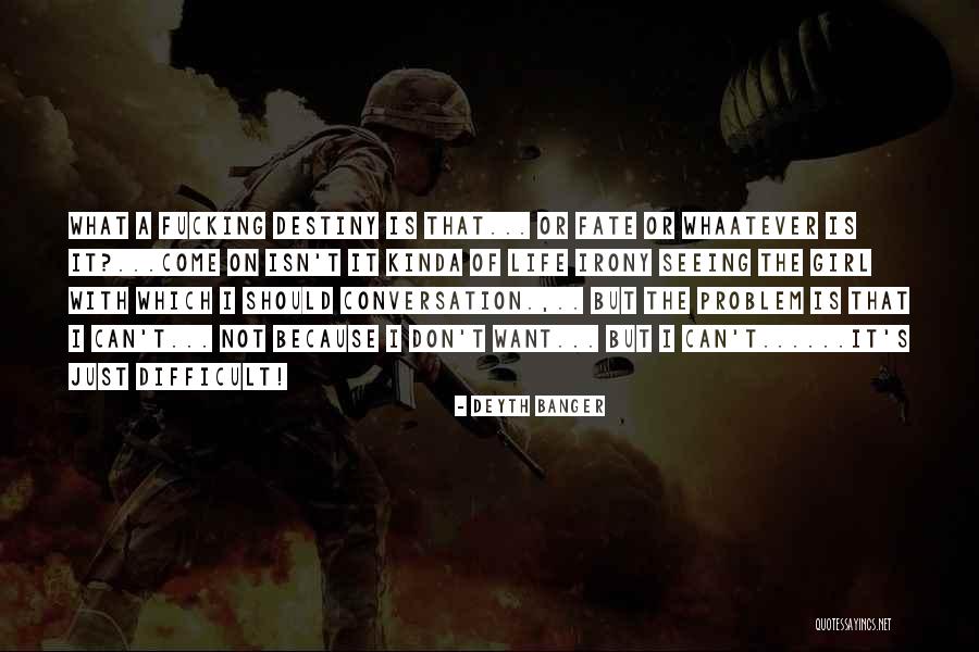 Difficult Conversation Quotes By Deyth Banger Difficult Conversation Quotes By Deyth Banger
