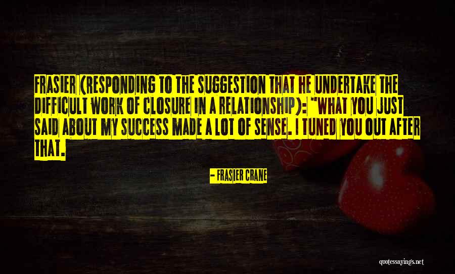 Difficult Conversation Quotes By Frasier Crane Difficult Conversation Quotes By Frasier Crane