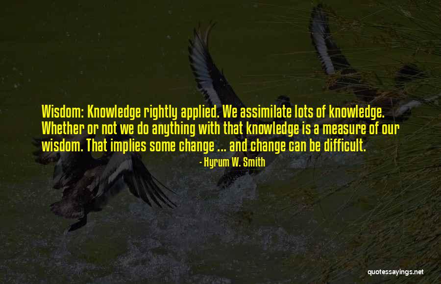 Difficult Decision Quotes By Hyrum W. Smith Difficult Decision Quotes By Hyrum W. Smith