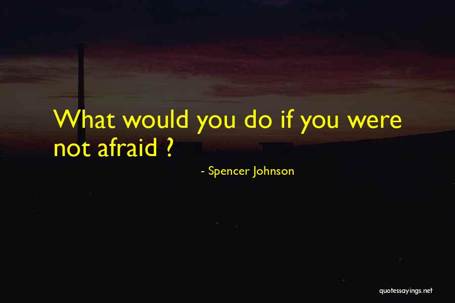 Difficult Mother Daughter Relationships Quotes By Spencer Johnson Difficult Mother Daughter Relationships Quotes By Spencer Johnson