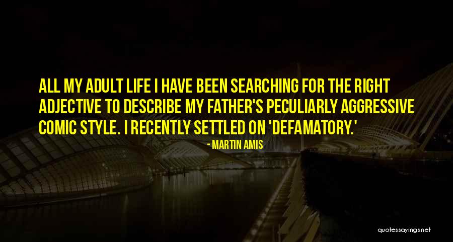 Difficult Mothers Quotes By Martin Amis Difficult Mothers Quotes By Martin Amis