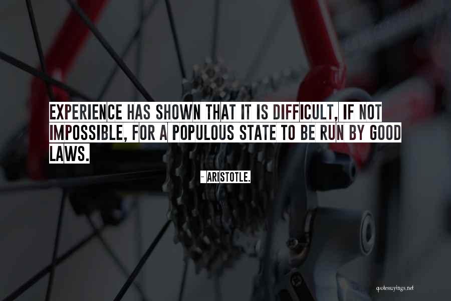 Difficult Not Impossible Quotes By Aristotle.