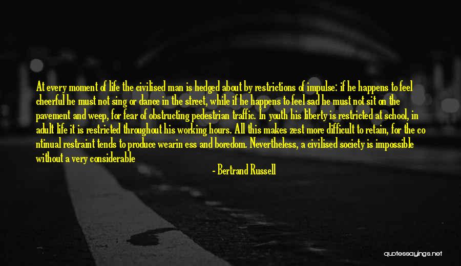 Difficult Not Impossible Quotes By Bertrand Russell