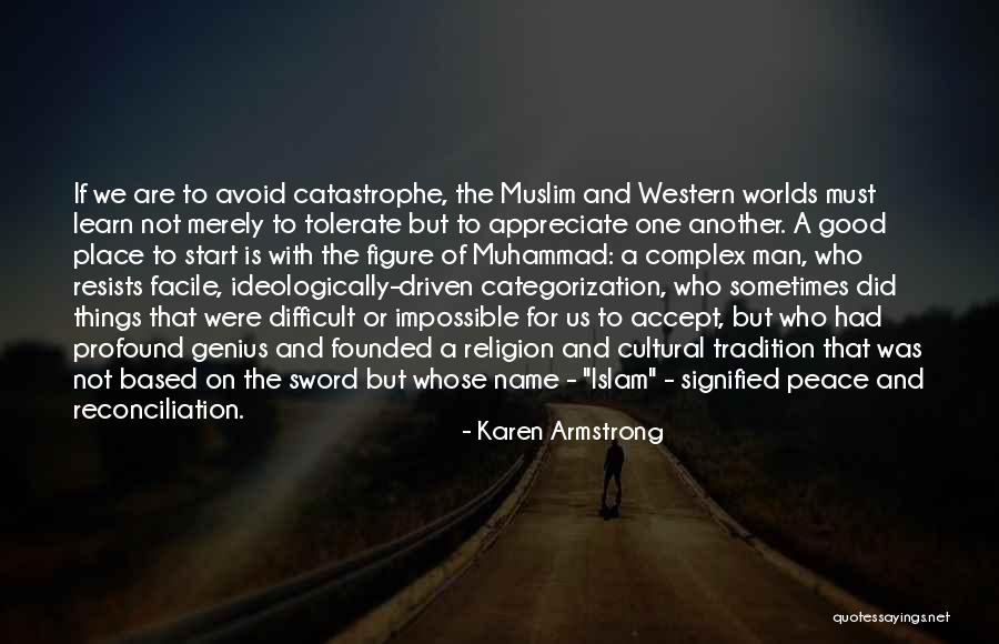 Difficult Not Impossible Quotes By Karen Armstrong