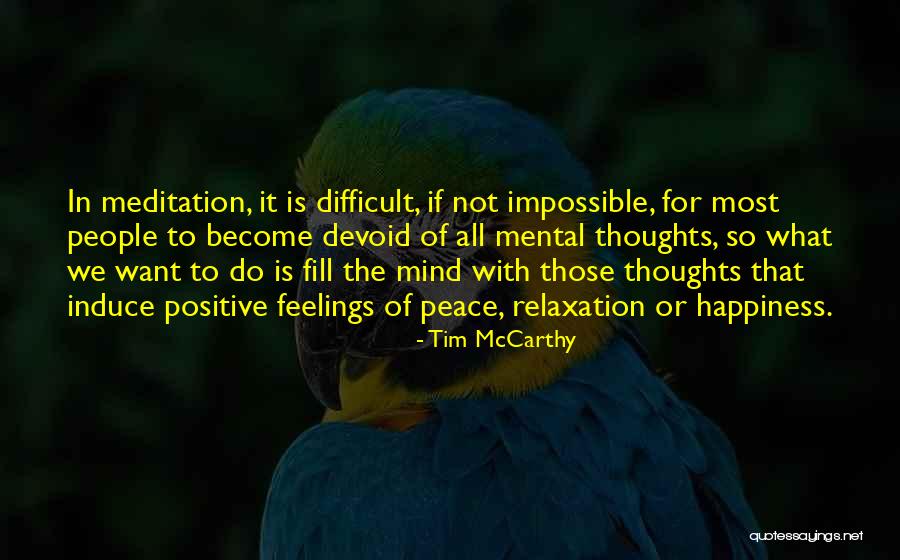 Difficult Not Impossible Quotes By Tim McCarthy