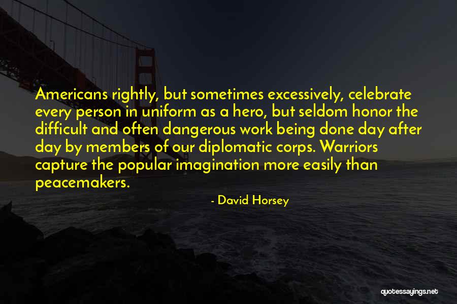 Difficult Person Quotes By David Horsey Difficult Person Quotes By David Horsey