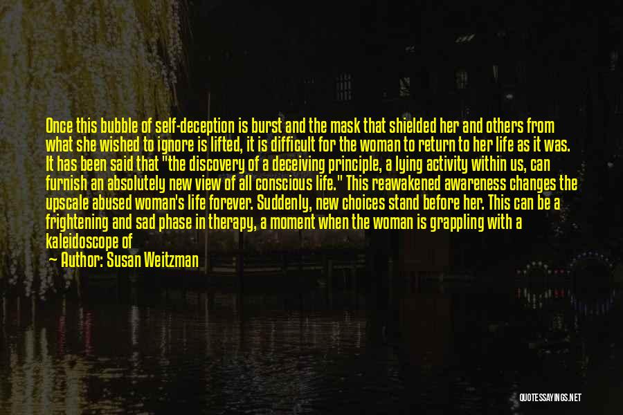 Difficult Phase Of Life Quotes By Susan Weitzman