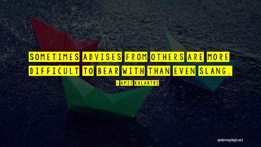 Difficult Quotes Quotes By Amit Kalantri Difficult Quotes Quotes By Amit Kalantri