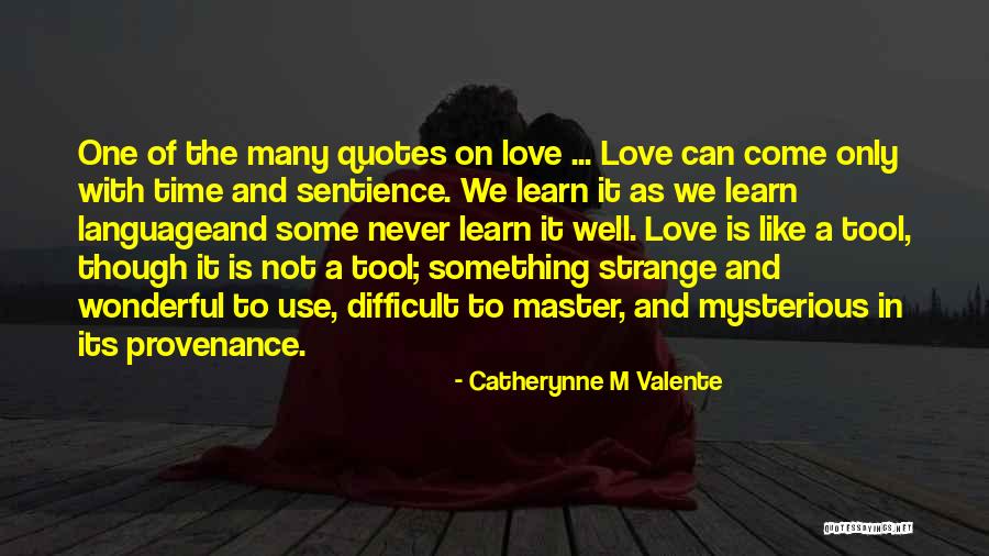 Difficult Quotes Quotes By Catherynne M Valente Difficult Quotes Quotes By Catherynne M Valente