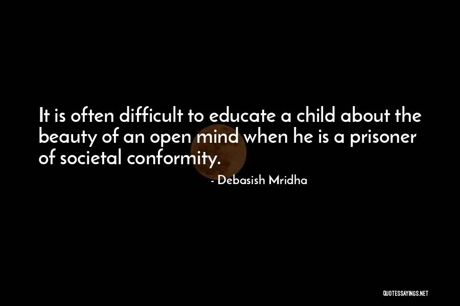 Difficult Quotes Quotes By Debasish Mridha Difficult Quotes Quotes By Debasish Mridha