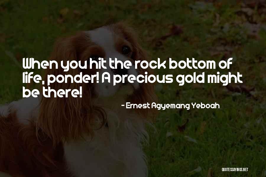 Difficult Quotes Quotes By Ernest Agyemang Yeboah Difficult Quotes Quotes By Ernest Agyemang Yeboah