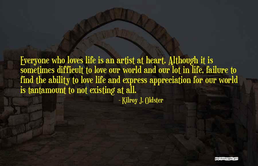 Difficult Quotes Quotes By Kilroy J. Oldster Difficult Quotes Quotes By Kilroy J. Oldster