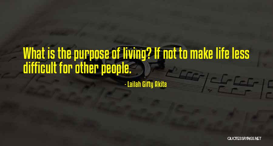 Difficult Quotes Quotes By Lailah Gifty Akita Difficult Quotes Quotes By Lailah Gifty Akita