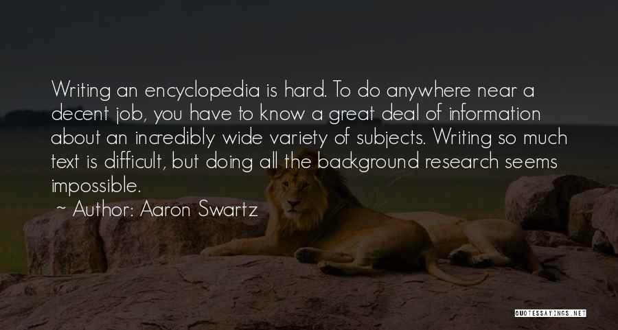 Difficult Subjects Quotes By Aaron Swartz