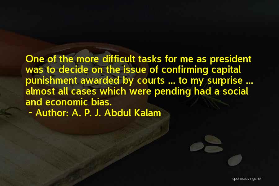 Difficult Tasks Quotes By A. P. J. Abdul Kalam