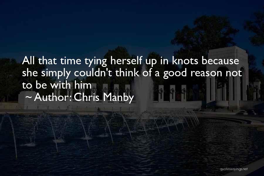 Difficult Time In Love Quotes By Chris Manby