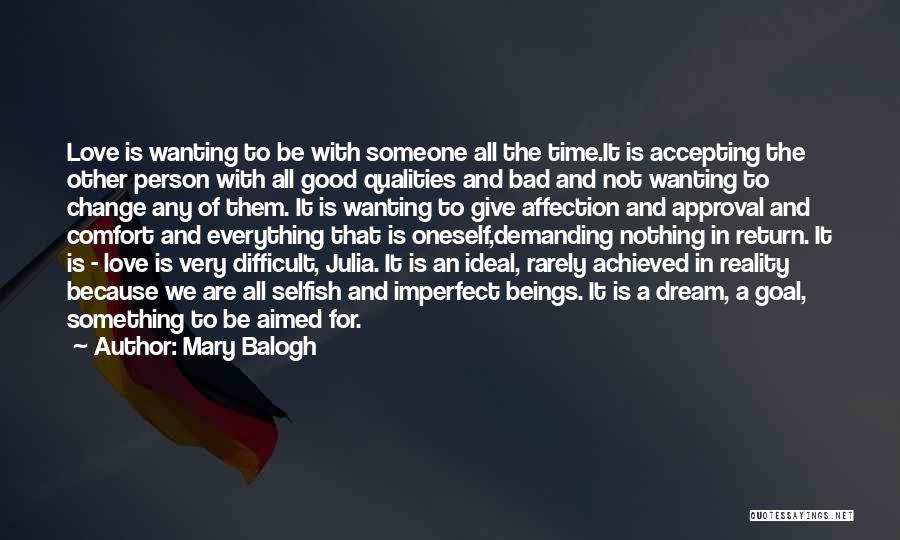 Difficult Time In Love Quotes By Mary Balogh