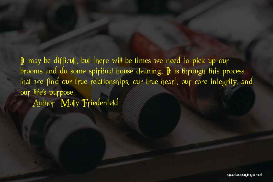 Difficult Times In Relationships Quotes By Molly Friedenfeld