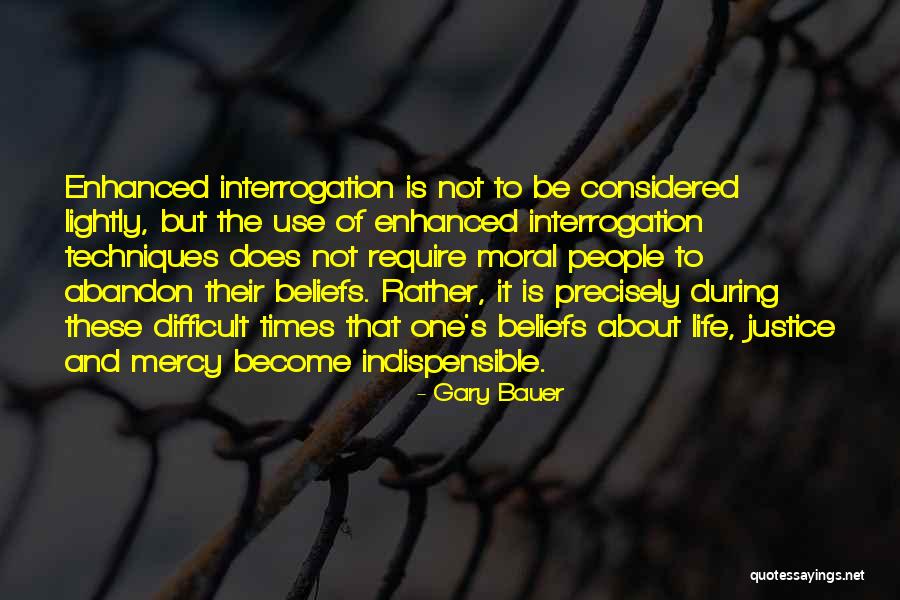 Difficult Times In Your Life Quotes By Gary Bauer Difficult Times In Your Life Quotes By Gary Bauer