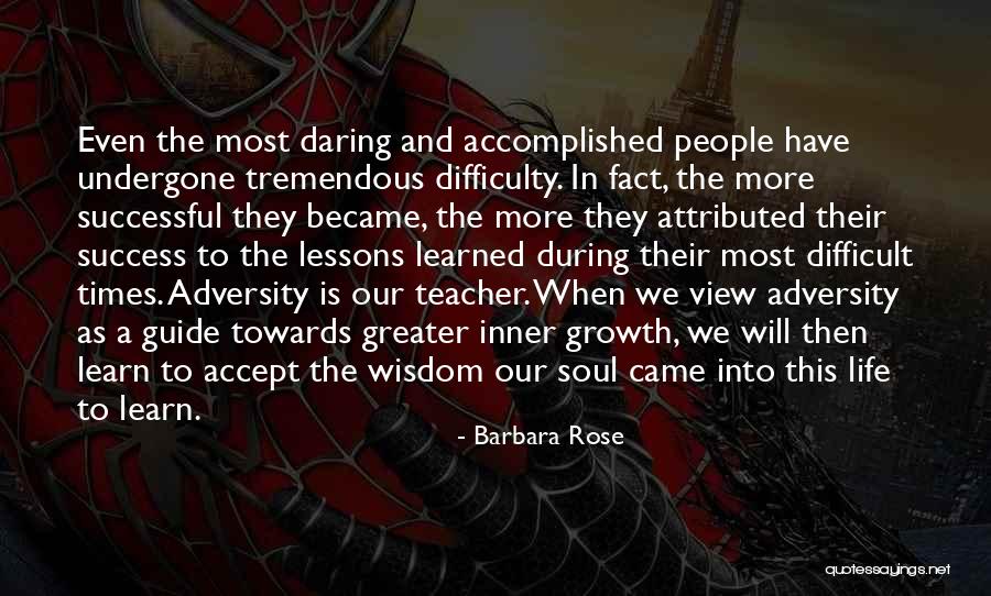 Difficult To Accept Quotes By Barbara Rose