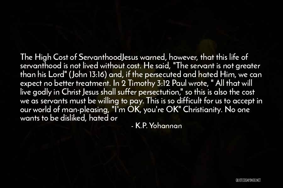 Difficult To Accept Quotes By K.P. Yohannan