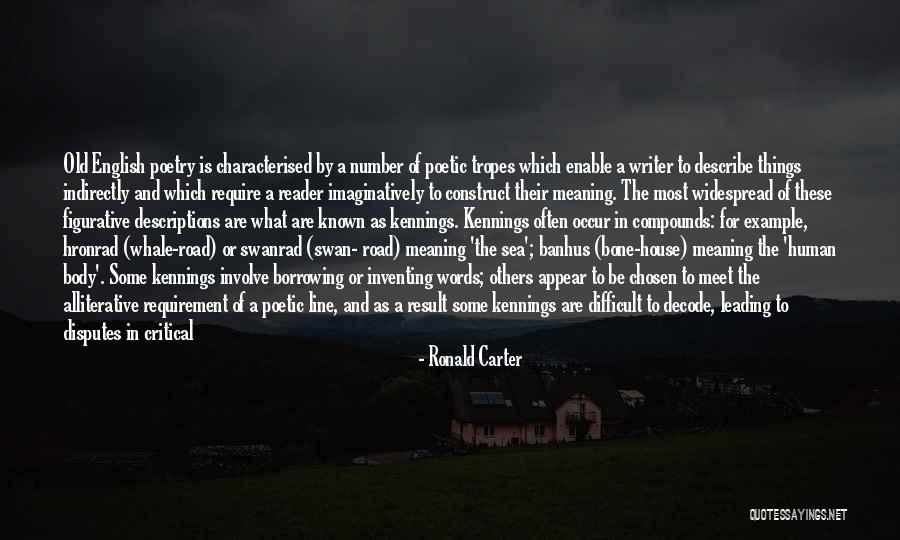 Difficult To Describe Yourself Quotes By Ronald Carter Difficult To Describe Yourself Quotes By Ronald Carter