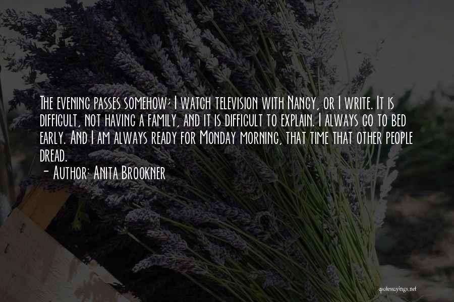 Difficult To Explain Quotes By Anita Brookner