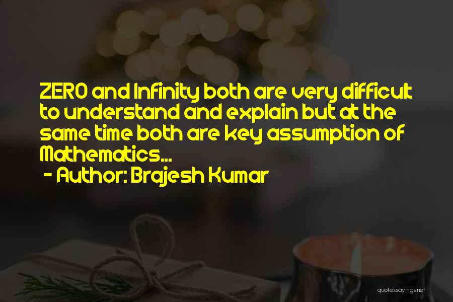 Difficult To Explain Quotes By Brajesh Kumar