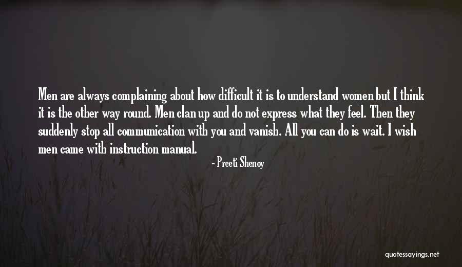 Difficult To Express Quotes By Preeti Shenoy Difficult To Express Quotes By Preeti Shenoy