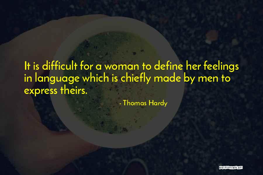 Difficult To Express Quotes By Thomas Hardy Difficult To Express Quotes By Thomas Hardy