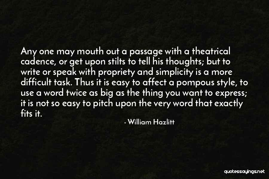 Difficult To Express Quotes By William Hazlitt Difficult To Express Quotes By William Hazlitt
